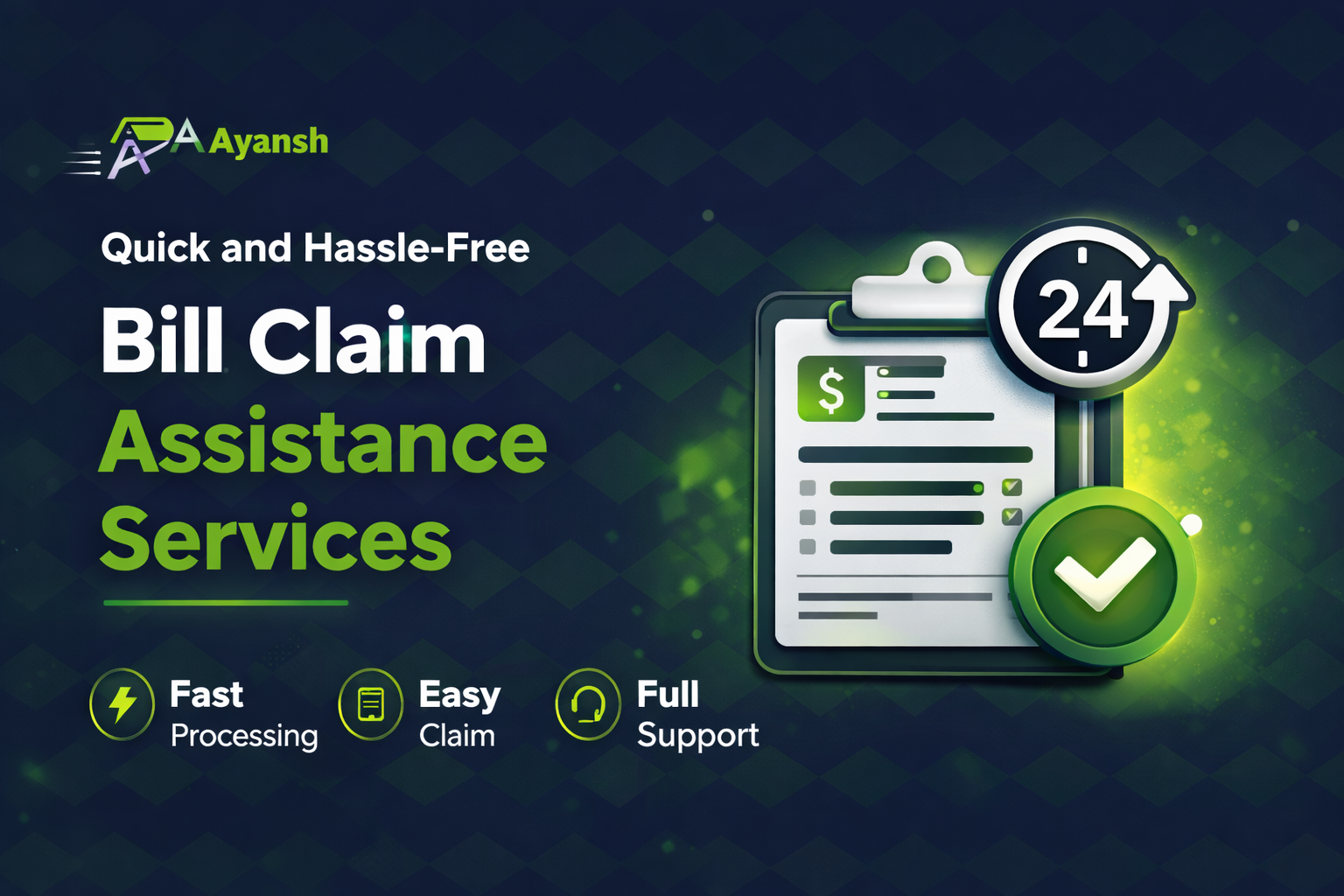 Quick and hassle-free bill claims